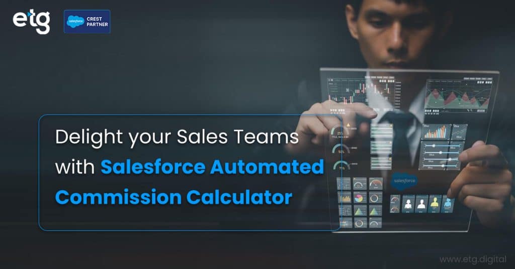 Delight your sales teams with salesforce automated commission calculator