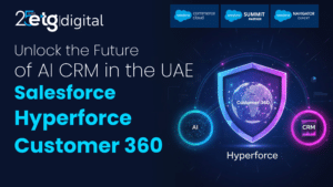 Read more about the article Hyperforce in the UAE Gives You the Power of Customer 360